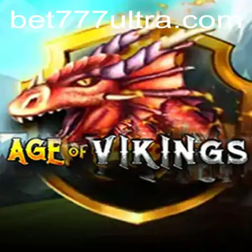 Desvendando AgeofViking: O Fascinante Universo dos Vikings no Universo de Ultrabet777