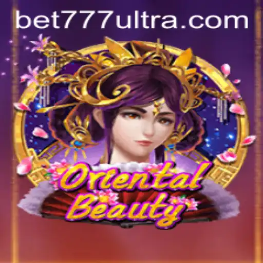 Explorando o Mundo Fascinante de OrientalBeauty no Ultrabet777
